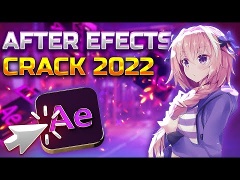 ADOBE AFTER EFFECTS CRACK | DOWNLOAD FREE | FULL VERSION 2022