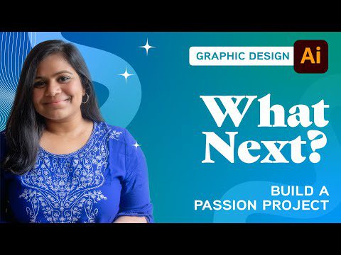 What Next? Build a Passion Project with Anika Aggarwal