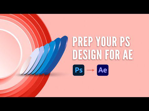 How to Prep Photoshop Files for After Effects