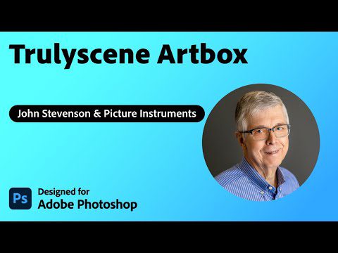 Trulyscene Artbox by John Stevenson and Picture Instruments | Plugin Demo | Adobe Creative Cloud